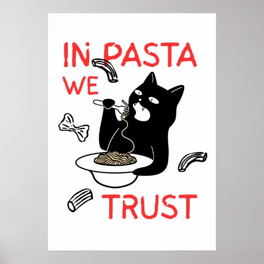 In Pasta We Trust – Funny Cat Lover ポスター (正面)