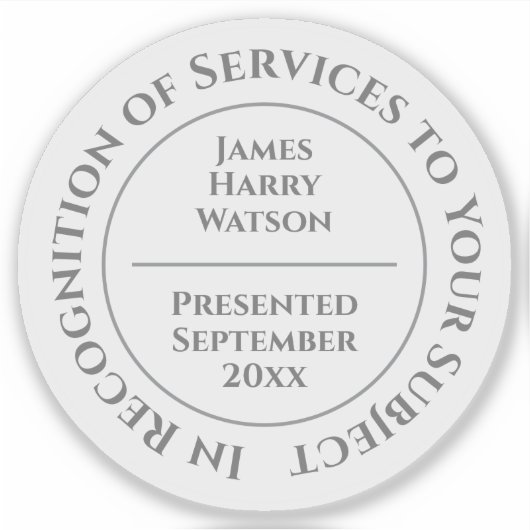 In Recognition of Services to Something シール (正面)