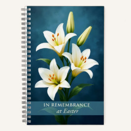 In Remembrance at Easter White Lilies on Blue ノートブック