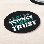 In Science We Trust引用文-先生 ラウンドペーパーコースター (アングル)