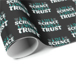 In Science We Trust引用文-先生 ラッピングペーパー<br><div class="desc">科学では我々は引用文を信頼。キュート芸術的でおもしろい、宗教的なツイストの科学引用文。アートは男性または女性の科学先生のための顕微鏡とフラスコ実験装置を持っている。>科学先生評価、化学、生物学または物理ギーク、または科学者おたくの子供のために使用。>カスタマイズ！名前をカスタムする、写真、または文字の追加</div>