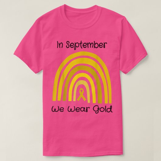 In September We Wear Gold Childhood Cancer Awarene Tシャツ (デザイン正面)