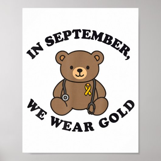 In September We Wear Gold Pediatric Nurse Childhoo ポスター (正面)