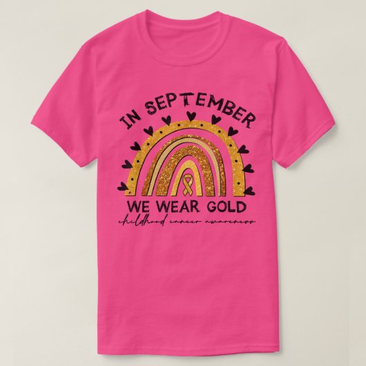 In September We Wear Gold Rainbow Childhood Cancer Tシャツ (デザイン正面)