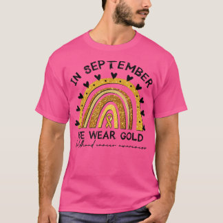 In September We Wear Gold Rainbow Childhood Cancer Tシャツ