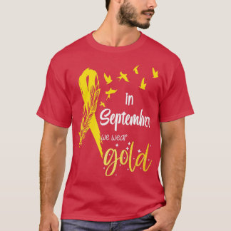 In September We Wear Gold Ribbon Childhood Cancer  Tシャツ