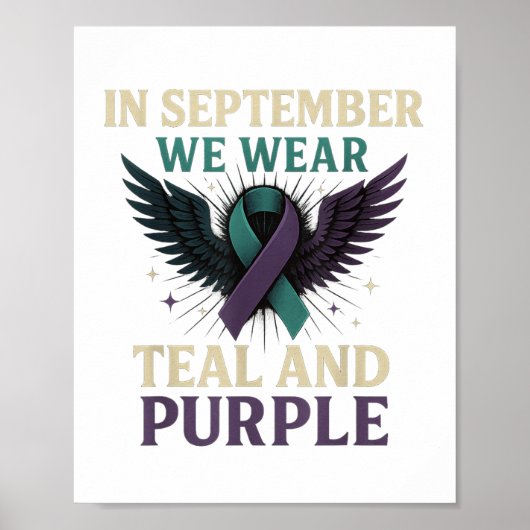 In September We Wear Teal And Purple  ポスター (正面)