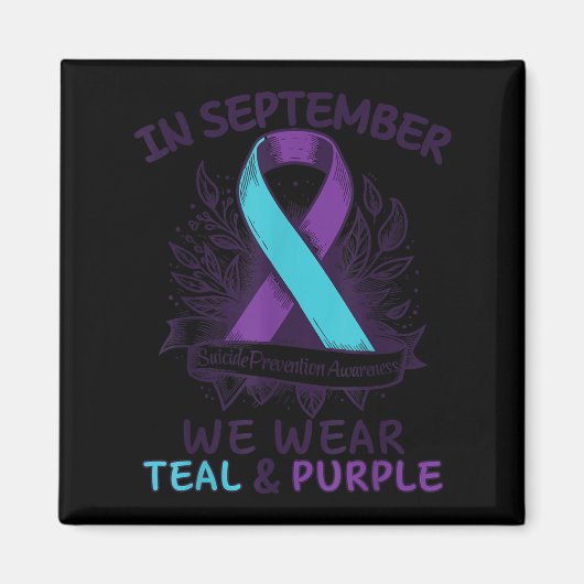 In September We Wear Teal Purple Ribbon Suicide Pr マグネット (正面)