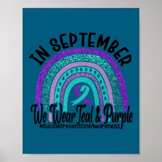 In September Wear Teal And Purple Rainbow Suicide  ポスター (正面)