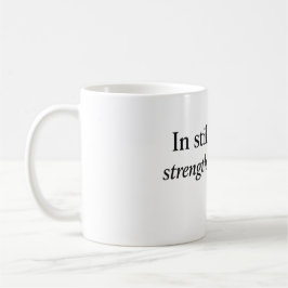 In Stillness Strength Awakens” Inspirational Gift コーヒーマグカップ