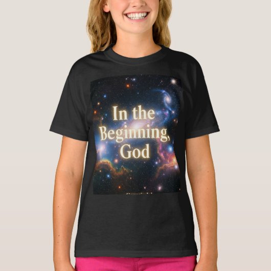 In the Beginning, God – Graphic Tee Tシャツ (正面)