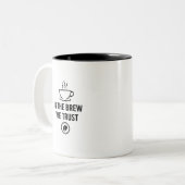 In The Brew We Trust ツートーンマグカップ (正面左)