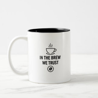 In The Brew We Trust ツートーンマグカップ