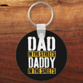 In The Streets Daddy In The Sheets Father39s Day キーホルダー (正面)