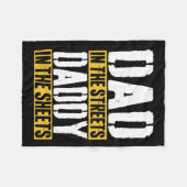 In The Streets Daddy In The Sheets Father39s Day フリースブランケット (正面(横))