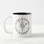 In the Waiting God is Working Christian ツートーンマグカップ (左)