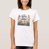 In the Waiting God is Working Tシャツ (正面)