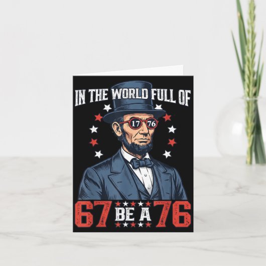 In The World Full Of 67 Be 76 Abraham Lincoln 67 M カード (正面)