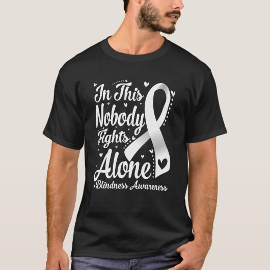 In This Family Nobody Fight Alone Blindness Awaren Tシャツ (正面)