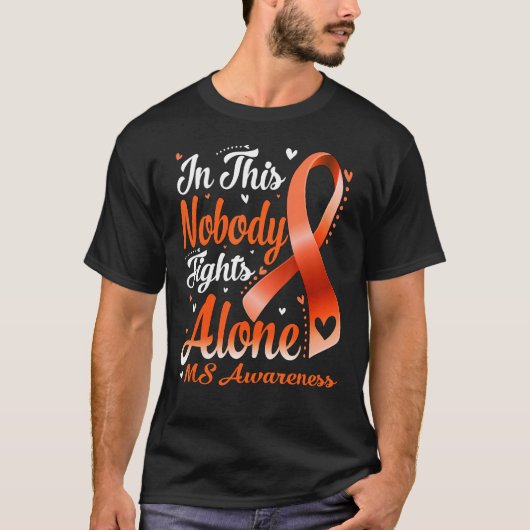 In This Family Nobody Fight Alone MS Awareness Tシャツ (正面)
