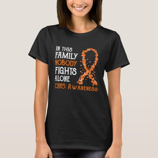 In This Family Nobody Fights Alone CRPS Tシャツ (正面)