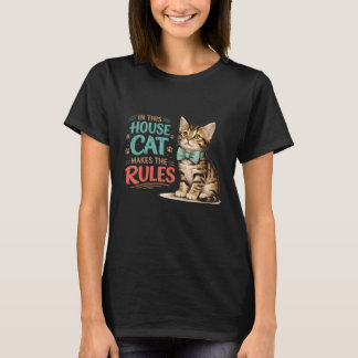 "In This House Cat Makes The Rules" Kitten Bow  Tシャツ