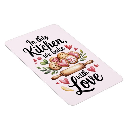 In This Kitchen We Bake With Love Magnet – Cute  マグネット (右側)