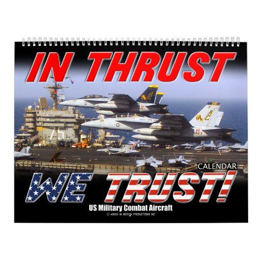 IN THRUST WE TRUST! - 米軍戦闘機 カレンダー (カバー)