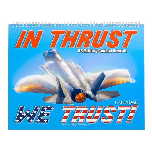 IN THRUST WE TRUST! - 米軍戦闘機 カレンダー (カバー)