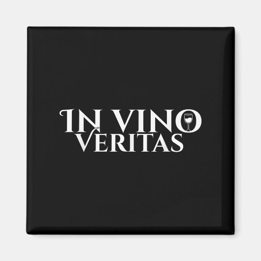 In Vino Veritas _ ラテン語 _ 古代ローマ _ ワイン愛好家 マグネット (正面)