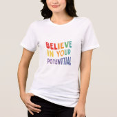 "In Your Potensible"と表示さ信じれた女子Tシャツ トライブレンドTシャツ (正面)