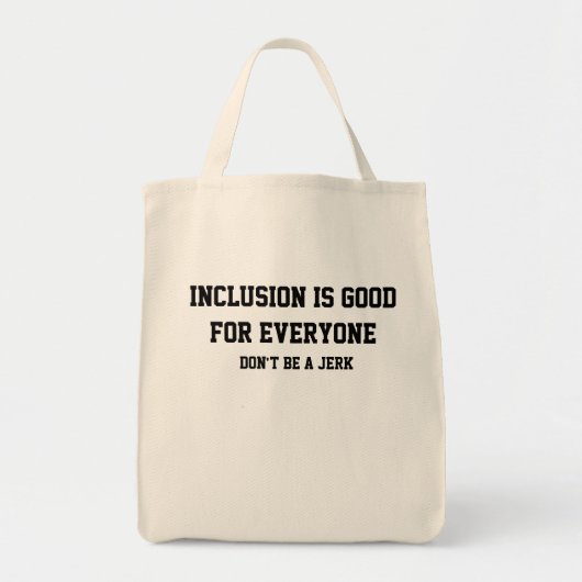 Inclusion is good for everyone トートバッグ (正面)