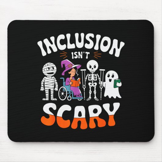 Inclusion Isn't Y Sped Halloween Special Education マウスパッド (正面)