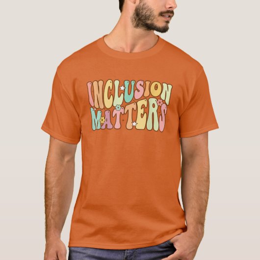 Inclusion Matters Special Education Autism Awarene Tシャツ (正面)