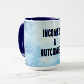 INCOMES & OUTCOMES MUG マグカップ (正面左)