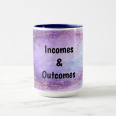 Incomes & Outcomes Mug マグカップ (中央)