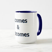 Incomes & Outcomes Mug マグカップ (正面右)