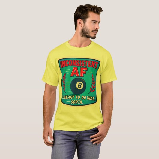 Inconsistent AF Billiards t-shirt Tシャツ (正面フル)