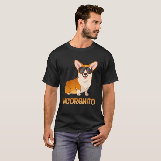 Incorgnito Funny Corgi Dog Lover Tシャツ (正面フル)