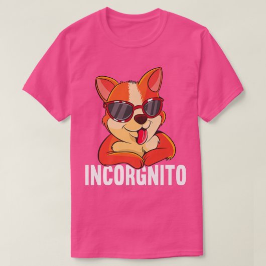 Incorgnitodog恋人引用文おもしろいウェルシュコーギーDog552 Tシャツ (デザイン正面)