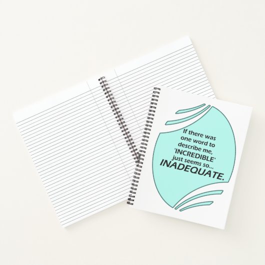 Incredible is inaccurate ノートブック (内部)