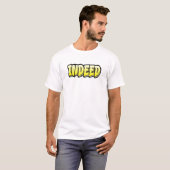 Indeedと書かれたグラフィティスタイルの文字 Tシャツ (正面フル)