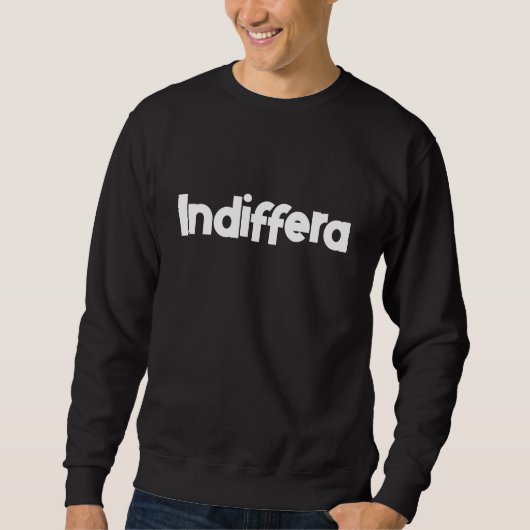 Indiffera スウェットシャツ (正面)