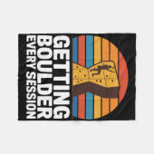 Indoor Rock Climbing Quote Getting Boulder Every C フリースブランケット (正面(横))