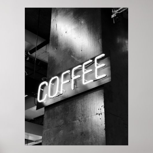 Industrial Black and White Neon Coffee Sign Poster ポスター (正面)
