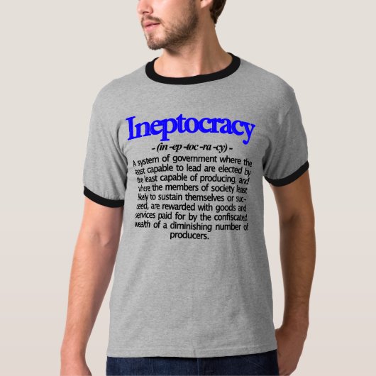 Ineptocracy定義Tシャツ Tシャツ (正面)
