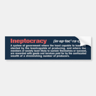 Ineptocracy バンパーステッカー