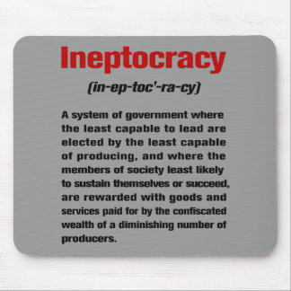 Ineptocracy マウスパッド