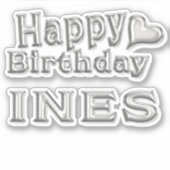 Ines Happy Birthday silver Aufkleber Sticker シール (正面)