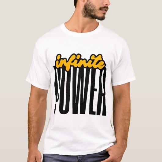 Infinite POWER Bold Motivational Graphic Tシャツ (正面)
